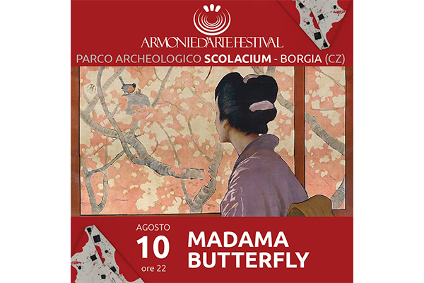 Armonie d’Arte festival, a Scolacium il 10 agosto è la grande notte di Madama Butterfly con un pensiero speciale per tutte le donne.