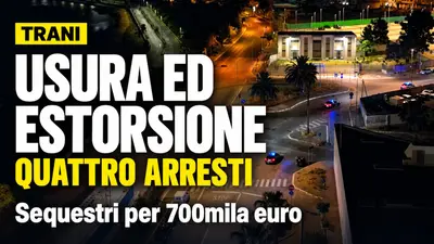 Usura ed estorsione a Trani: quattro arresti e sequestri per 700mila euro