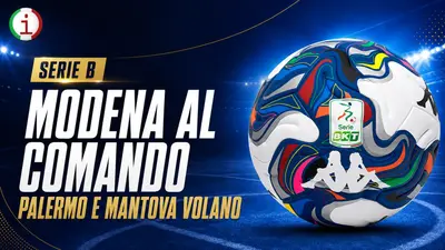 Serie B, Modena al comando: Palermo e Mantova volano, il Pisa supera il Catanzaro
