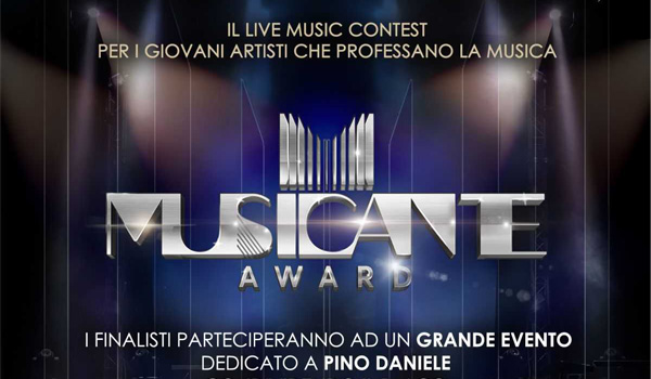 Domani chiudono le iscrizioni per il Live Music Contest MUSICANTE AWARD – PREMIO PINO DANIELE