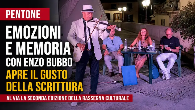 Pentone, emozioni e memoria con Enzo Bubbo apre Il gusto della scrittura