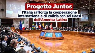 Progetto Juntos: l'Italia rafforza la cooperazione internazionale di Polizia con sei Paesi dell'America Latina