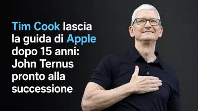 Tim Cook lascia la guida di Apple dopo 15 anni: John Ternus pronto alla successione