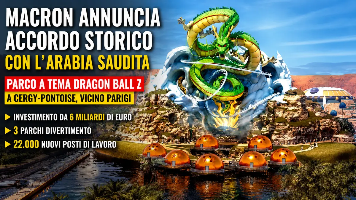 Francia e Arabia Saudita insieme per un gigantesco parco a tema Dragon Ball Z vicino Parigi