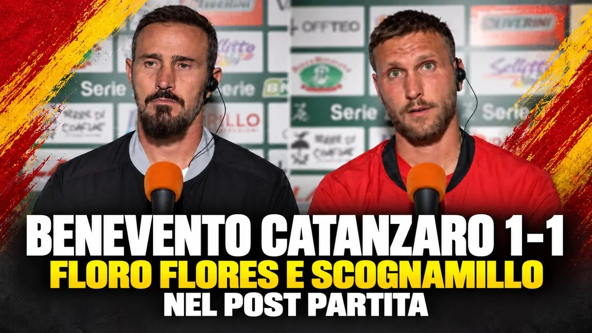 Benevento Catanzaro 1-1 Floro Flores e Scognamillo nel post partita. Video