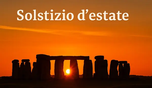 Solstizio d’estate 2025: il giorno più lungo dell’anno tra scienza, tradizioni e significati