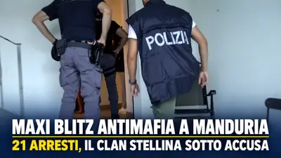 Maxi blitz antimafia a Manduria 21 arresti e il clan Stellina sotto accusa