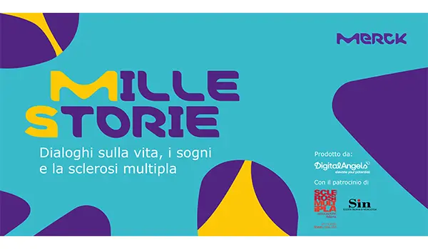 Nasce MilleStorie, il vodcast di Merck realizzato con Digital Angels per raccontare la Sclerosi Multipla