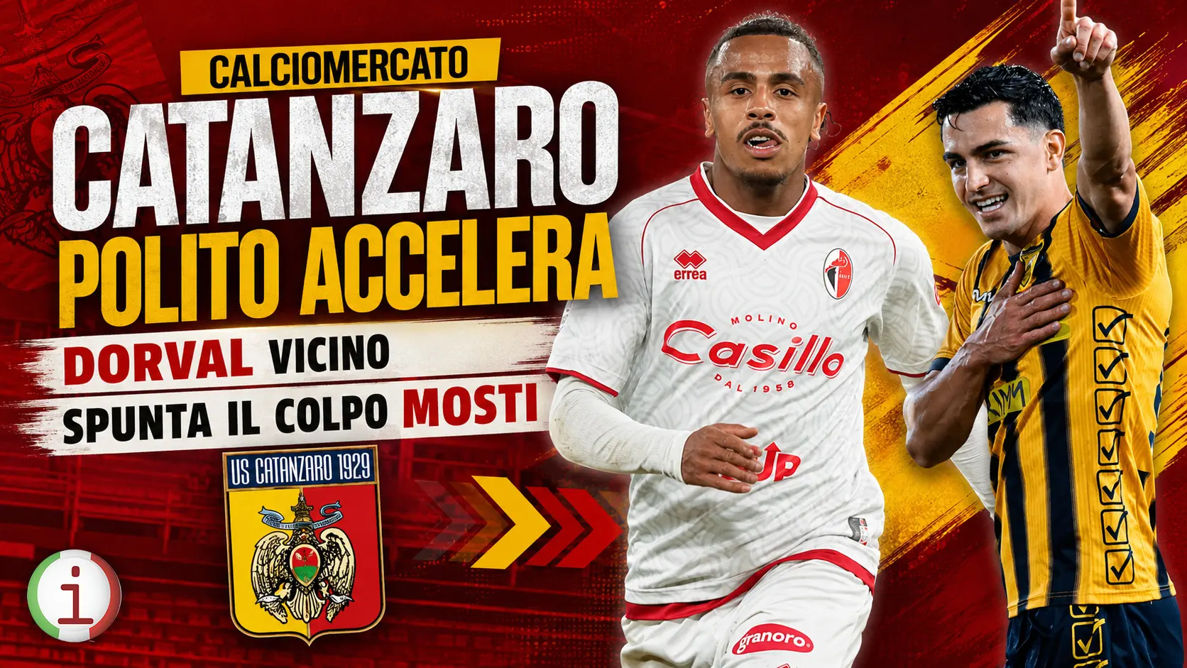 Calciomercato Catanzaro, Polito accelera: Dorval vicino e spunta il colpo Mosti