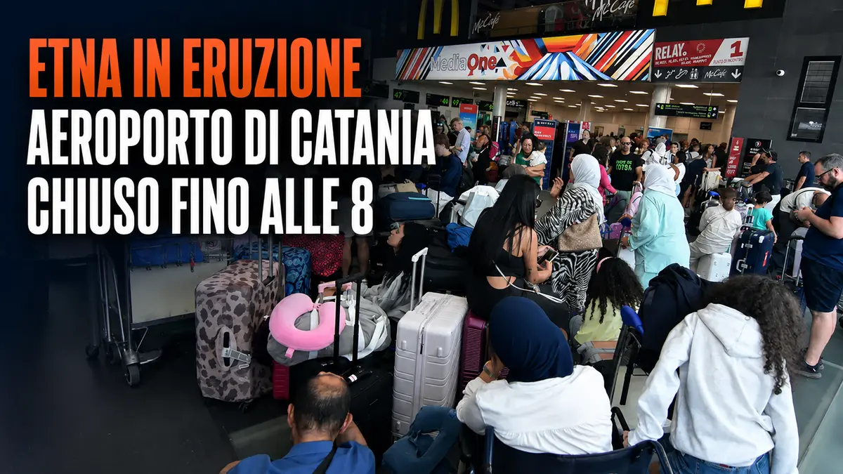 Etna in eruzione, aeroporto di Catania chiuso fino alle 8 del 14 agosto