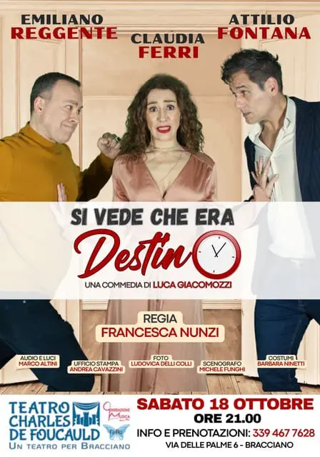 Si vede che era destino al Teatro Charles De Focauld di Bracciano