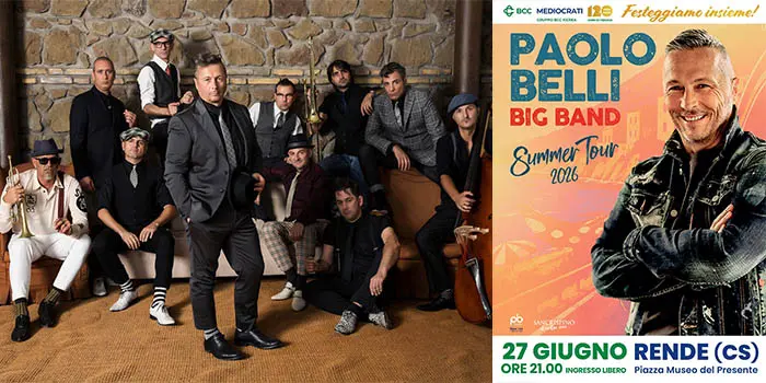 Il 27 giugno In Piazza Museo del Presente di Rende il concerto gratuito di Paolo Belli e della sua Big Band per i 120 anni della BCC Mediocrati.