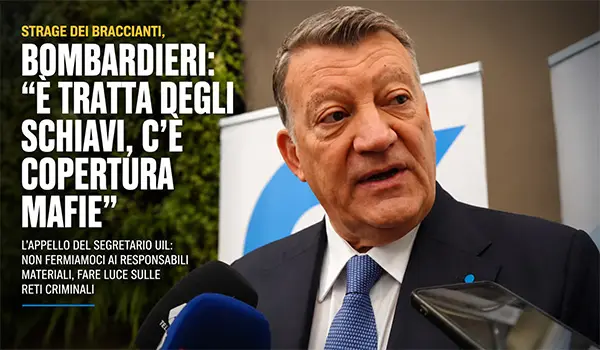 Strage dei braccianti ad Amendolara, Bombardieri attacca: «Non è solo caporalato, è tratta di esseri umani con possibili coperture mafiose»