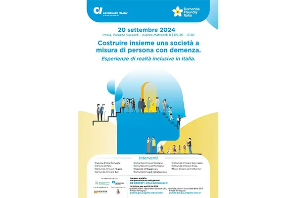 “Costruire insieme una società a misura di persona con demenza. Esperienze di realtà inclusive in Italia.” 