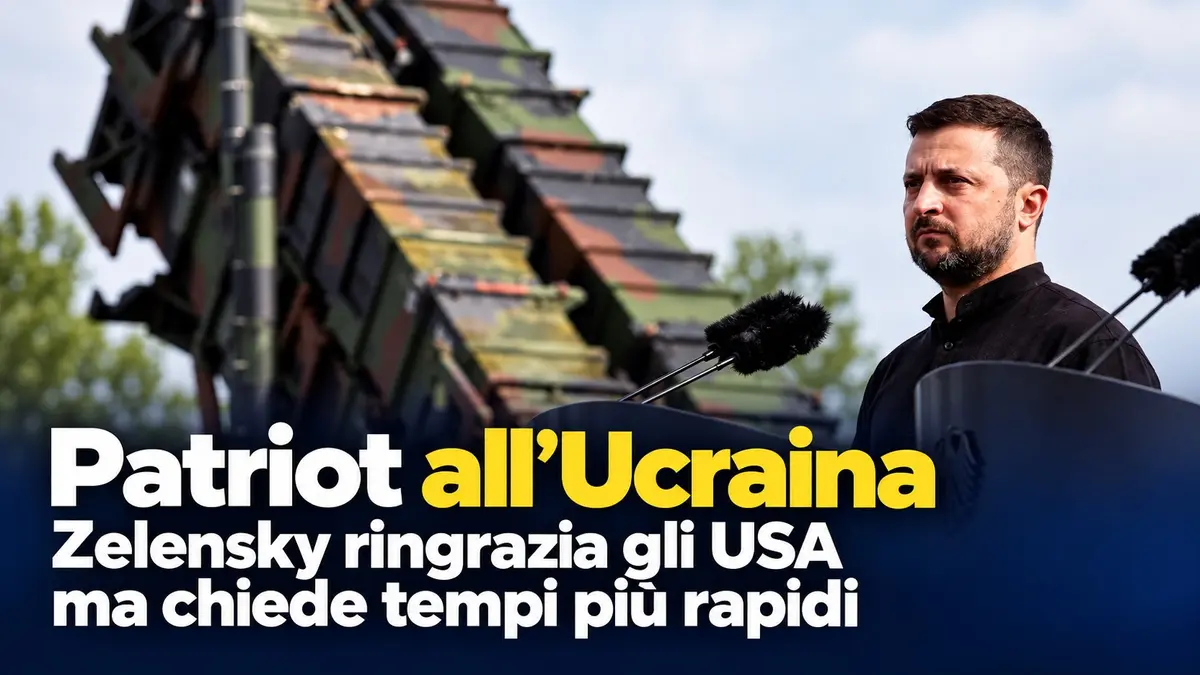 Patriot all'Ucraina, Zelensky ringrazia gli USA ma chiede tempi più rapidi