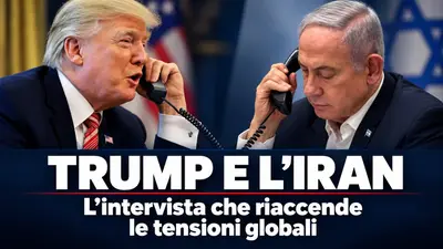 Trump e l'Iran: l'intervista che riaccende le tensioni globali