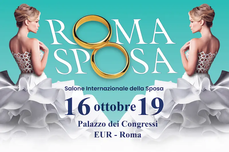 Romasposa, è on air la campagna della 61a edizione a Palazzo dei Congressi dal 16 al 19 ottobre