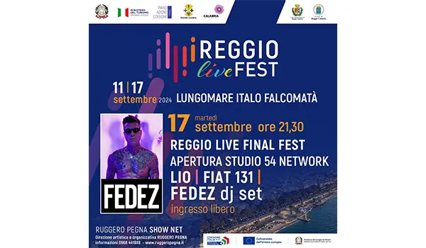 Domani Fedez chiude il Reggio Live Fest 2024, il festival della “Calabria straordinaria”