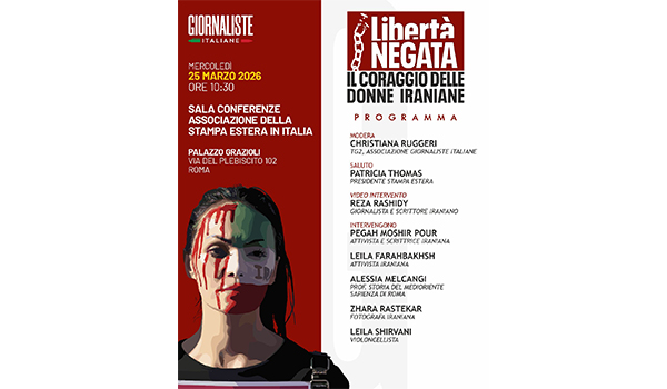 Giornaliste Italiane, “Libertà negata: il coraggio delle donne iraniane”