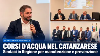 Corsi d’acqua nel Catanzarese e prevenzione del rischio idrogeologico al centro del confronto in Regione