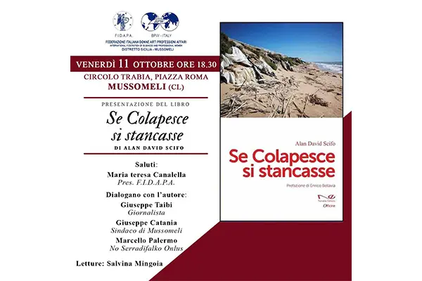 A Mussomeli (CL) la presentazione di “Se Colapesce si stancasse”, lo straordinario reportage di Alan David Scifo edito da Navarra e dedicato all’inquinamento in Sicilia