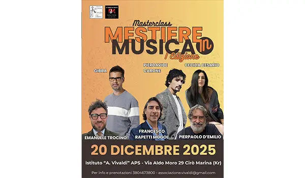 "Mestiere Musica" domani a Cirò Marina Masterclass esclusiva all'Istituto Vivaldi con i protagonisti della scena nazionale 