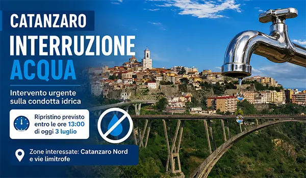 Interruzione dell’acqua a Catanzaro oggi: guasto alla condotta, ecco le zone interessate