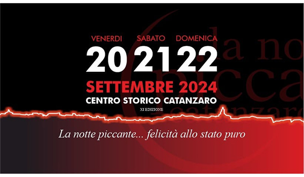 Catanzaro. dal 20 al 22 settembre ritorna la "Notte Piccante"