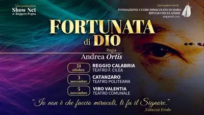 Grande attesa per l’Opera teatrale “Fortunata di Dio - la storia di Natuzza Evolo” nei teatri di RC, CZ e VV 