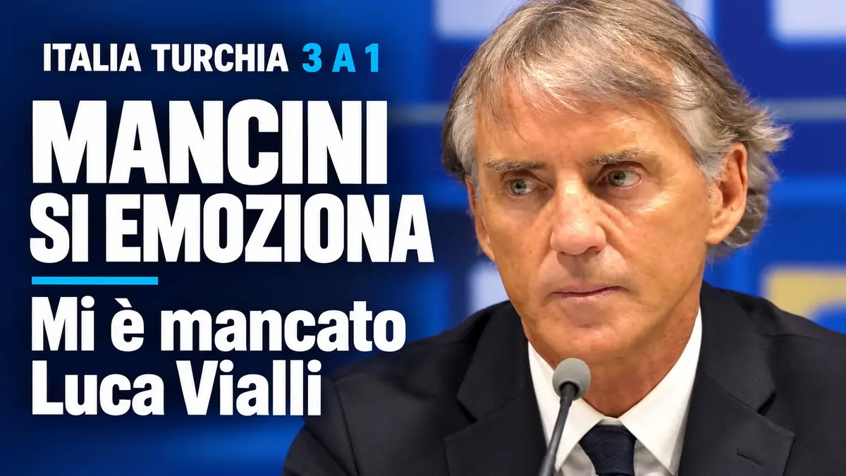 Italia Turchia, nel post gara Mancini ritrova il gruppo e si emoziona nel ricordo di Vialli