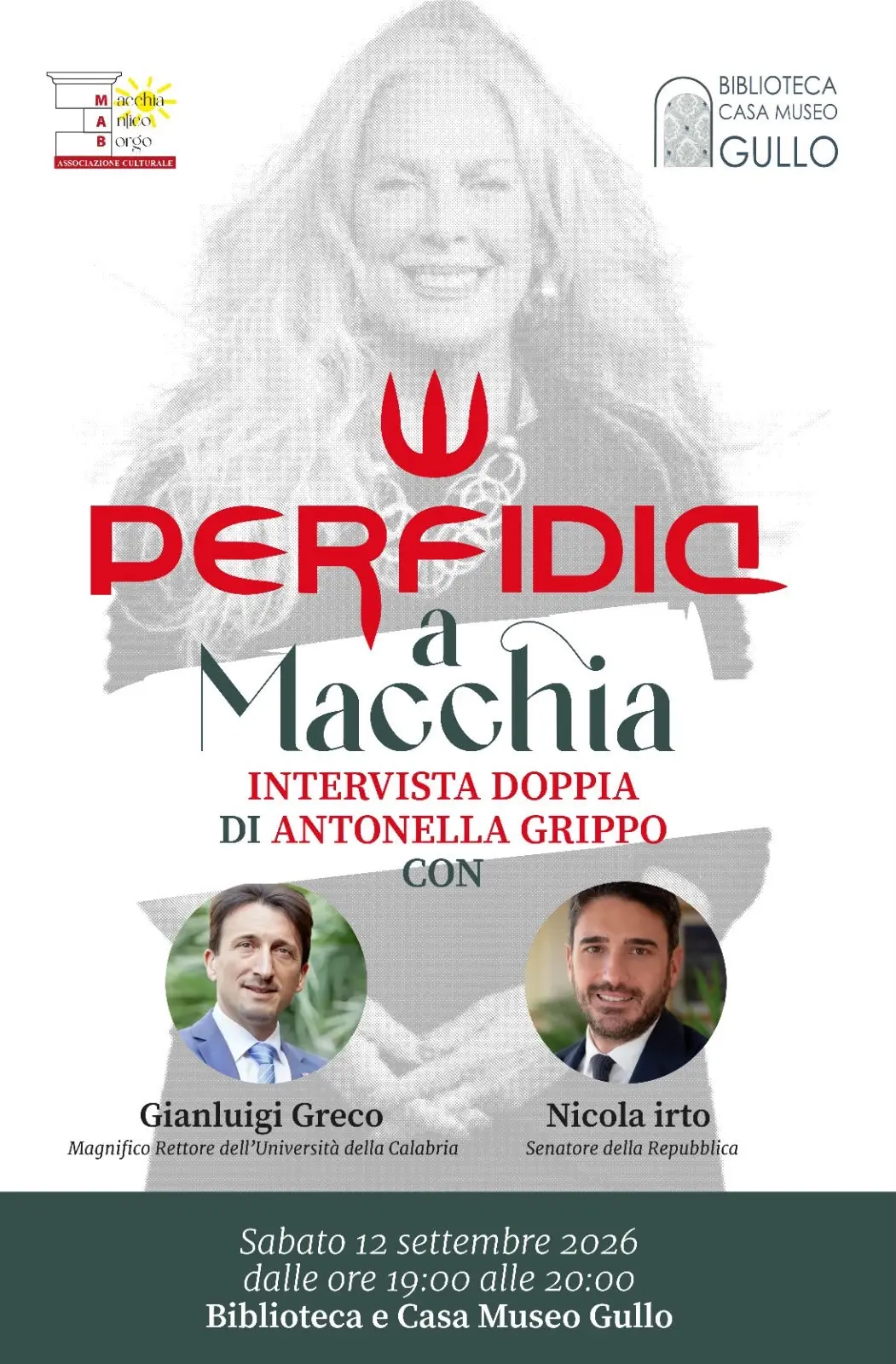 Perfidia a Macchia  Antonella Grippo intervista Gianluigi Greco e Nicola Irto
