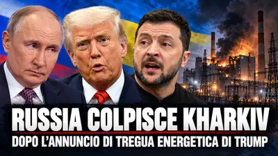 Guerra in Ucraina: la Russia colpisce la centrale di Kharkiv dopo l'annuncio di tregua energetica di Trump