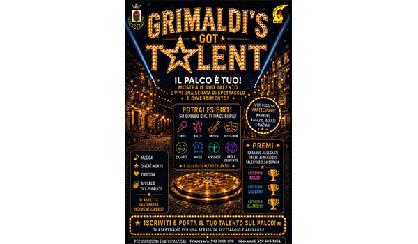 Cercasi talenti a Grimaldi (CS) con lo show: Grimaldi's Got Talent