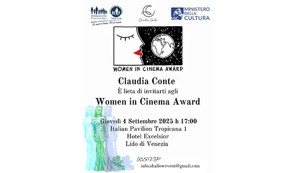 Alla Mostra del Cinema di Venezia torna il Women in Cinema Award di Claudia Conte