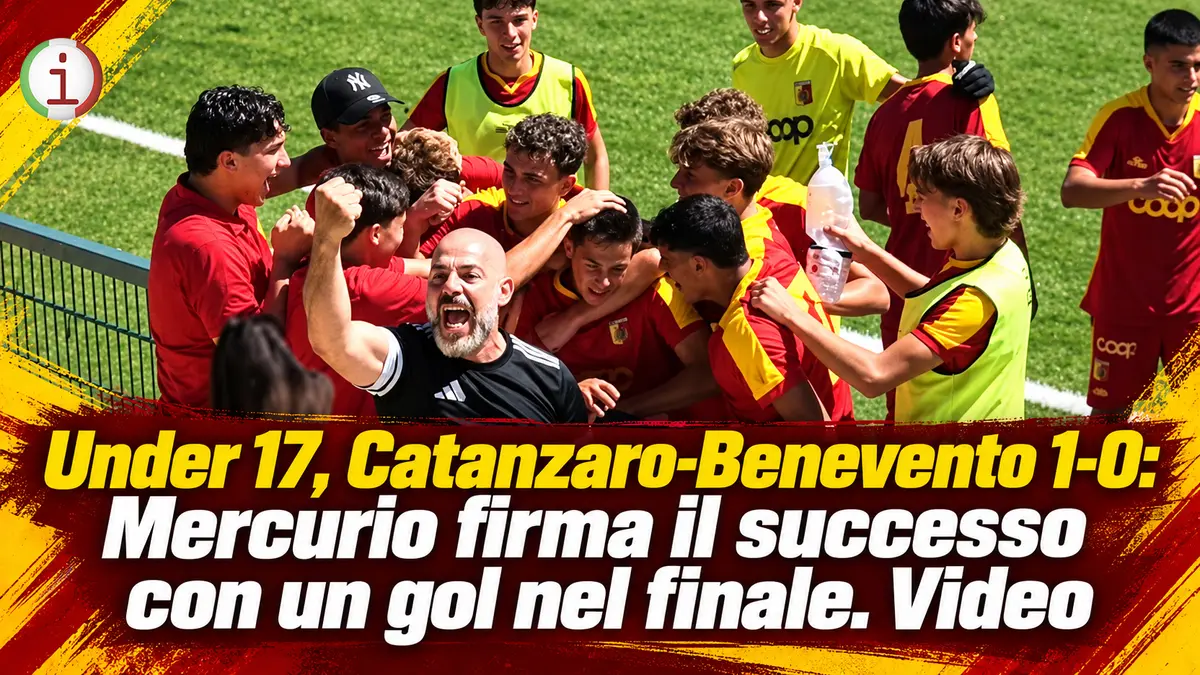 Under 17, Catanzaro-Benevento 1-0: Mercurio firma il successo con un gol nel finale. Video