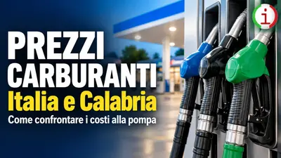 Prezzi carburanti in Italia e Calabria come confrontare i costi con Osservaprezzi
