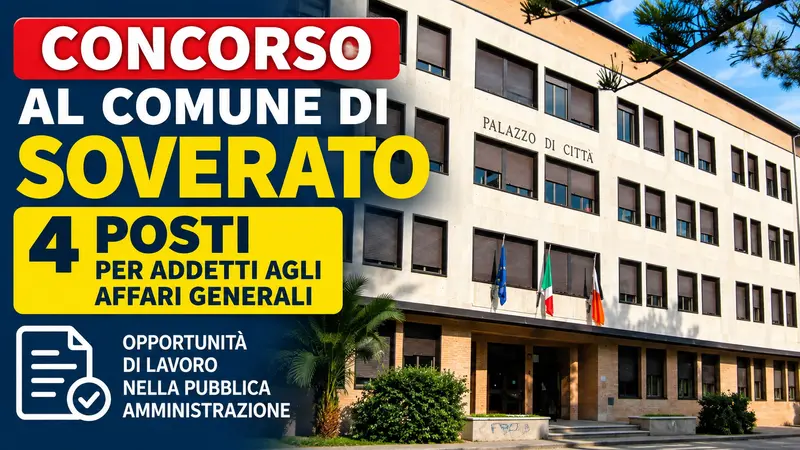 Concorso al Comune di Soverato: 4 posti per Addetti agli Affari Generali