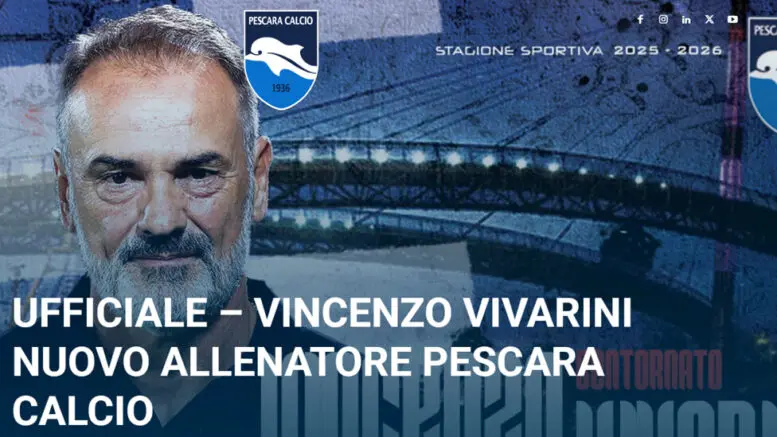 Il Pescara riparte da Vivarini: ufficiale il nuovo allenatore biancazzurro