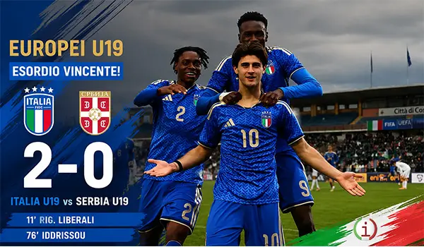 Italia U19 parte con il piede giusto agli Europei: Serbia battuta 2-0 con i gol di Liberali e Iddrissou