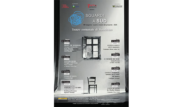 Sguardi a Sud: al via l'ottava edizione dal 14 novembre al 14 dicembre al Teatro Comunale di Mendicino