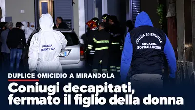 Duplice omicidio a Mirandola: coniugi decapitati, fermato il figlio della donna