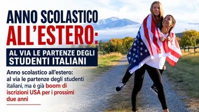 Anno scolastico all’estero: al via le partenze degli studenti italiani