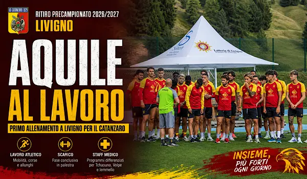 Catanzaro Calcio al lavoro a Livigno, parte il ritiro estivo con Gorgone: primo allenamento e aggiornamenti dall’infermeria