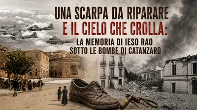 Una scarpa da riparare e il cielo che crolla: la memoria di Ieso Rao sotto le bombe di Catanzaro