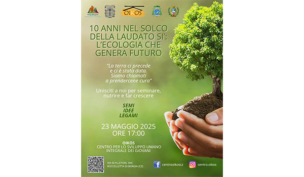 Dieci Anni di Laudato Si’: un’Ecologia che Genera Futuro