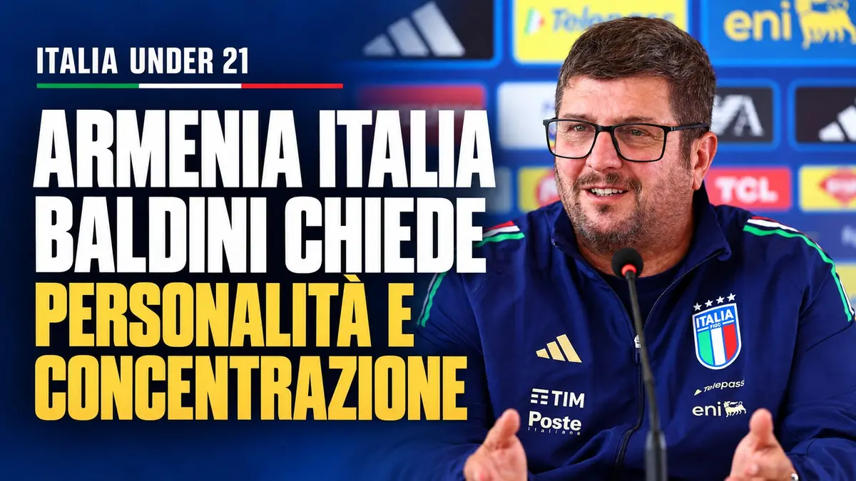 Armenia Italia Under 21, Baldini chiede personalità e concentrazione agli Azzurrini