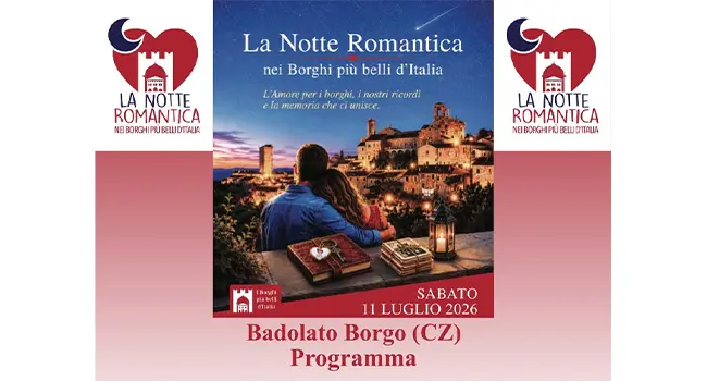 La Notte Romantica 2026 a Badolato Borgo: il programma completo dell'evento tra musica, arte e tradizioni