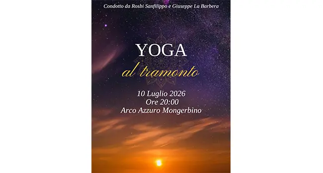  Hatha Yin Yoga sotto le stelle all’Arco Azzurro di Mongerbino, con Rosbri Sanfilippo e Giuseppe La Barbera
