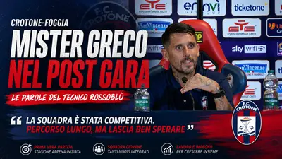 Crotone Foggia, Greco dopo la gara: fiducia nei giovani e crescita attraverso il gioco. Video