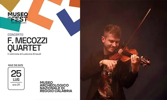 Domani il Violinista Federico Mecozzi in “Museo in Fest – Estate 2025”,  Il Festival delle Arti del Museo Archeologico Nazionale di Reggio Calabria